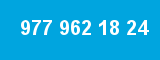 977 962 18 24
